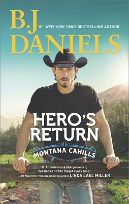 Hero's Return by B.J. Daniels from HarperCollins Publishers Australia Pty Ltd in Romance category