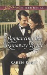 Romancing The Runaway Bride by Karen Kirst from  in  category