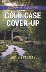Cold Case Cover-Up by Virginia Vaughan from  in  category