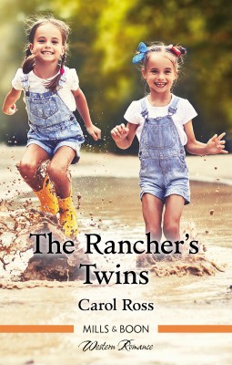 Rancher's Twins by Carol Ross from HarperCollins Publishers Australia Pty Ltd in General Novel category