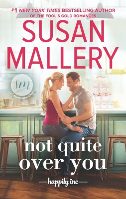 Not Quite Over You by Susan Mallery from HarperCollins Publishers Australia Pty Ltd in General Novel category