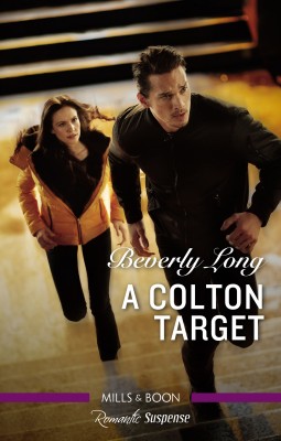 Colton Target by Beverly Long from HarperCollins Publishers Australia Pty Ltd in General Novel category