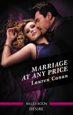 Marriage at Any Price by Lauren Canan from HarperCollins Publishers Australia Pty Ltd in General Novel category