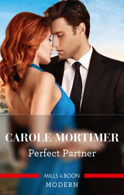 Perfect Partner by Carole Mortimer from HarperCollins Publishers Australia Pty Ltd in General Novel category