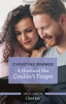 Husband She Couldn't Forget by Christine Rimmer from  in  category