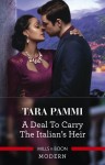 Deal to Carry the Italian's Heir by Tara Pammi from  in  category