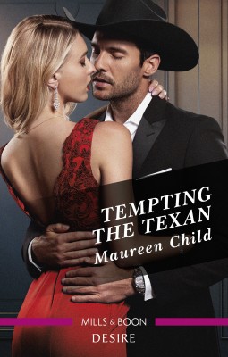 Tempting the Texan by Maureen Child from HarperCollins Publishers Australia Pty Ltd in General Novel category