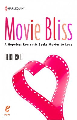 Movie Bliss by Heidi Rice from HarperCollins Publishers Australia Pty Ltd in Family & Health category