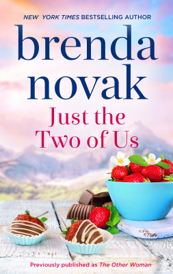 Just the Two of Us by Brenda Novak from HarperCollins Publishers Australia Pty Ltd in Romance category