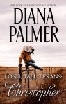 Long, Tall Texans - Christopher (novella) by Diana Palmer from  in  category