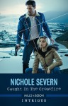 Caught in the Crossfire by Nichole Severn from  in  category