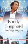 Their Royal Baby Gift by Kandy Shepherd from  in  category