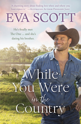 While You Were in the Country by Eva Scott from HarperCollins Publishers Australia Pty Ltd in Family & Health category