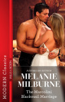 Marcolini Blackmail Marriage by Melanie Milburne from  in  category
