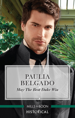 May the Best Duke Win by Paulia Belgado from HarperCollins Publishers Australia Pty Ltd in General Novel category