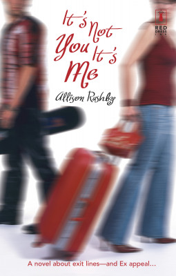 It's Not You It's Me by Allison Rushby from HarperCollins Publishers Australia Pty Ltd in General Novel category