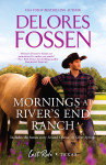 Mornings at River's End Ranch/Second Chance at Silver Springs by Delores Fossen from  in  category