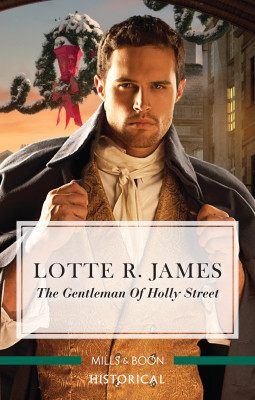 Gentleman of Holly Street by Lotte R. James from HarperCollins Publishers Australia Pty Ltd in History category
