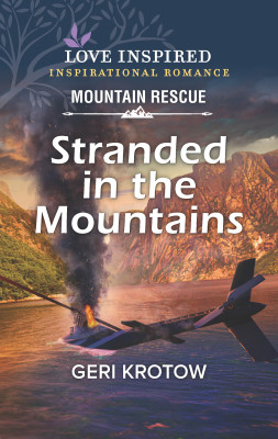 Stranded in the Mountains by Geri Krotow from HarperCollins Publishers Australia Pty Ltd in General Novel category
