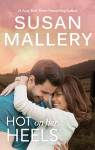 Hot on Her Heels by Susan Mallery from  in  category