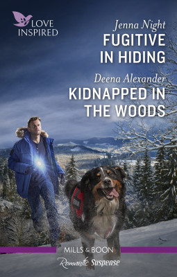 Fugitive In Hiding/Kidnapped In The Woods by Deena Alexander from HarperCollins Publishers Australia Pty Ltd in Romance category