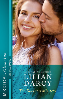 Doctor's Mistress by Lilian Darcy from HarperCollins Publishers Australia Pty Ltd in General Novel category