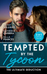 Tempted By The Tycoon by Bella Frances from HarperCollins Publishers Australia Pty Ltd in General Novel category Tempted By The Tycoon by Bella Frances from  in  category