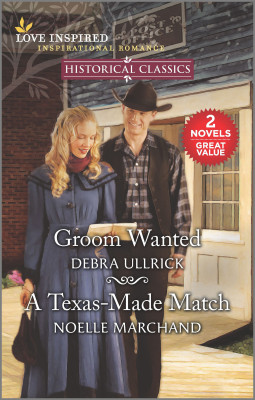 Groom Wanted/A Texas-Made Match by Debra Ullrick from HarperCollins Publishers Australia Pty Ltd in General Novel category