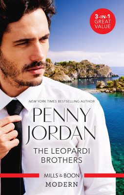 Leopardi Brothers/Captive At The Sicilian Billionaire's Command/The Sicilian Boss's Mistress/The Sicilian's Baby Bargain by Penny Jordan from HarperCollins Publishers Australia Pty Ltd in General Novel category
