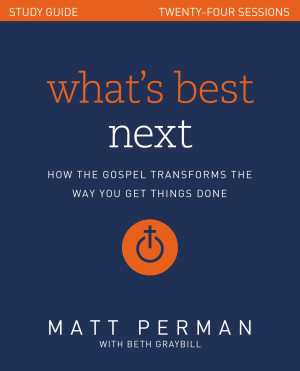What's Best Next Study Guide by Matthew Aaron Perman from HarperCollins Christian Publishing in Business & Management category