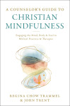 Counselor's Guide to Christian Mindfulness - text