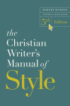 Christian Writer's Manual of Style, 5th Edition - text