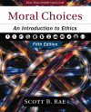 Moral Choices, Fifth Edition - text