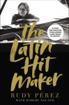 Latin Hit Maker by Rudy Pérez from  in  category