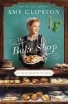 Bake Shop by Amy Clipston from  in  category