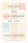 Life You Were Reborn to Live - text