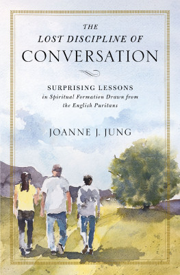 Lost Discipline of Conversation by Joanne J. Jung from HarperCollins Christian Publishing in Religion category