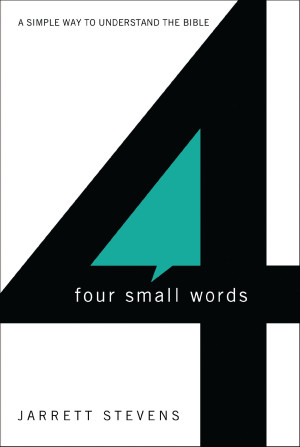 Four Small Words by Jarrett Stevens from HarperCollins Christian Publishing in Religion category