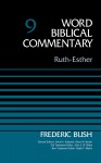 Ruth-Esther, Volume 9 by Dr. Frederic W. Bush from  in  category