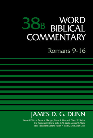 Romans 9-16, Volume 38B by James D. G. Dunn from HarperCollins Christian Publishing in Religion category