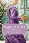 Naomi's Gift by Amy Clipston from HarperCollins Christian Publishing in Christianity category Naomi's Gift by Amy Clipston from in category