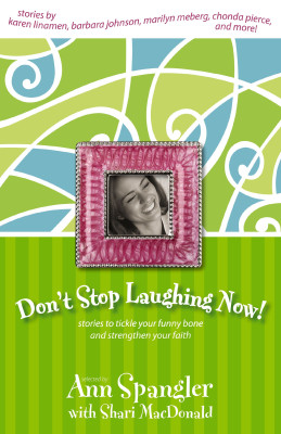 Don't Stop Laughing Now! by Zondervan from HarperCollins Christian Publishing in Religion category