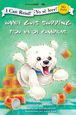 Fido va de compras / Howie Goes Shopping by Sara Henderson from HarperCollins Christian Publishing in General Academics category