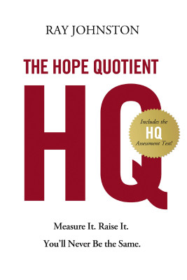 Hope Quotient by Ray Johnston from HarperCollins Christian Publishing in Religion category