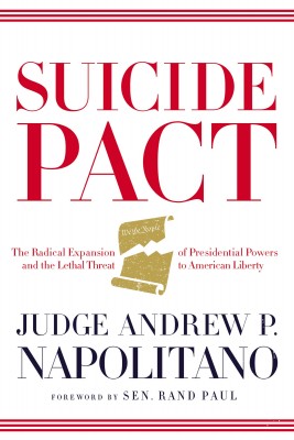 Suicide Pact by Andrew P. Napolitano from HarperCollins Christian Publishing in Politics category