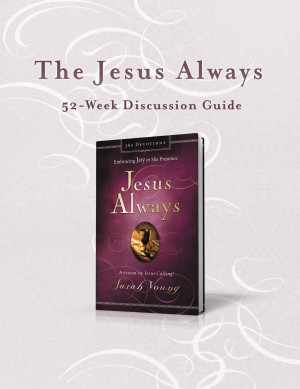Jesus Always 52-Week Discussion Guide by Sarah Young from HarperCollins Christian Publishing in Religion category