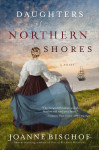 Daughters of Northern Shores by Joanne Bischof from  in  category