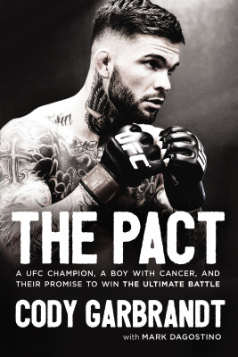 Pact by Cody Garbrandt from HarperCollins Christian Publishing in Sports & Hobbies category