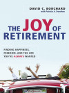 Joy of Retirement by Patricia A. DONOHOE from  in  category