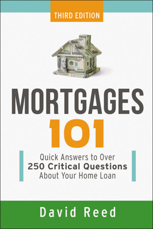 Mortgages 101 by David Reed from HarperCollins Christian Publishing in Business & Management category